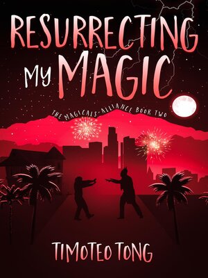 cover image of Resurrecting My Magic